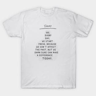 Today... - Sgt. Wade Grey | The Rookie T-Shirt
